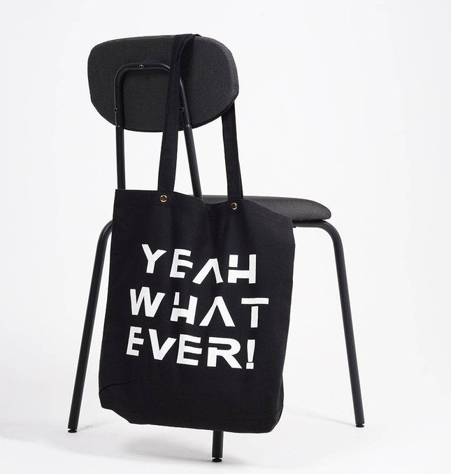Yeah What Ever Tote Bag - HASHTACK