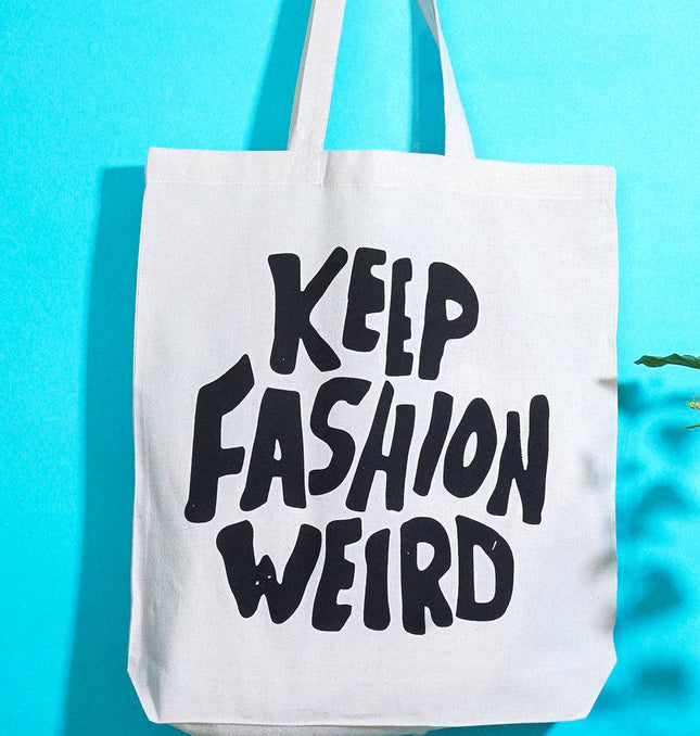 Keep Fashion Weird Tote Bag - HASHTACK