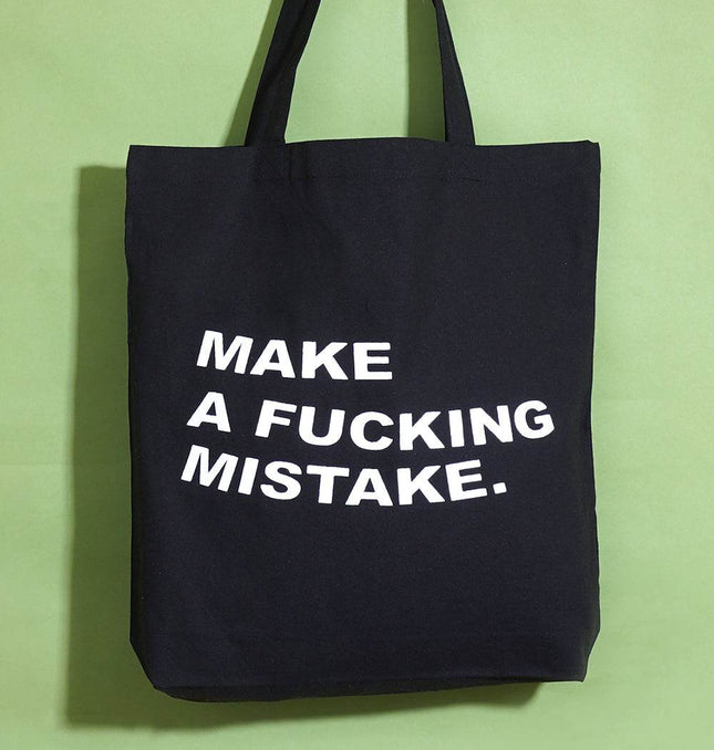Make A Mistake Tote Bag - HASHTACK