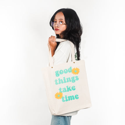 Good Things Take Time Canvas Tote Bag