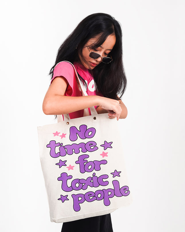 No Time For Toxic People Tote Bag