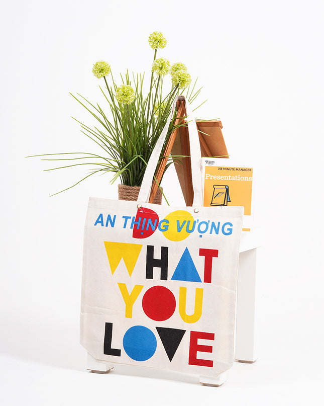 Do What You Love Tote Bag