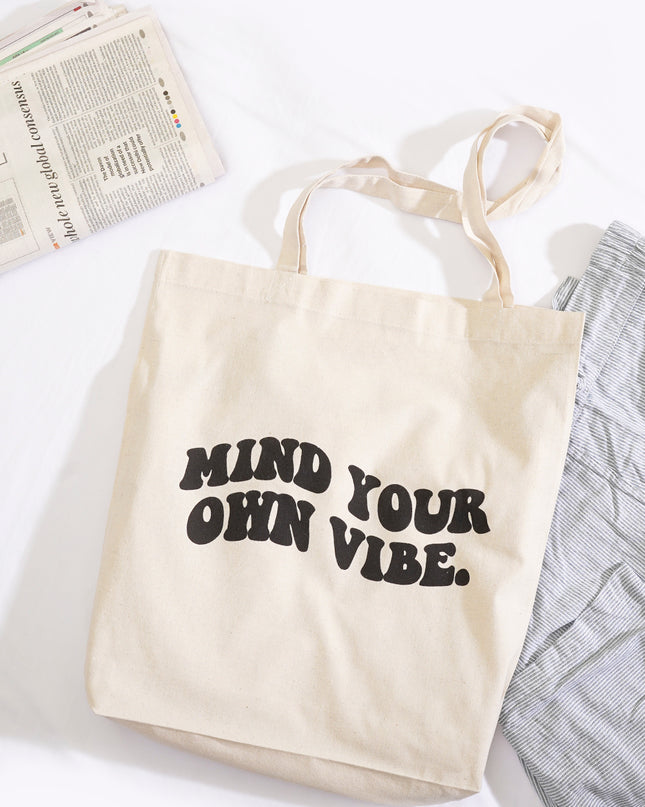 Mind Your Own Vibe Tote Bag