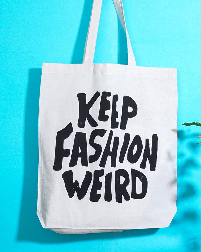 Keep Fashion Weird Tote Bag