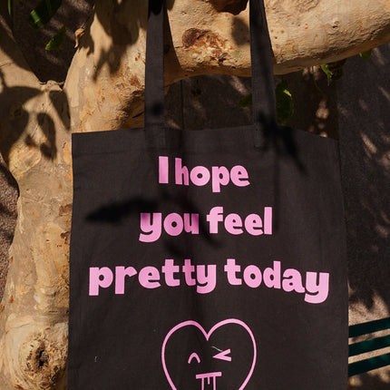 You Feel Pretty Tote Bag