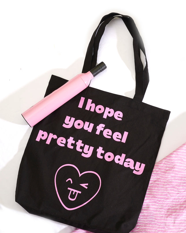 You Feel Pretty Tote Bag