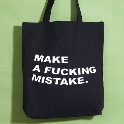 Make A Mistake Tote Bag