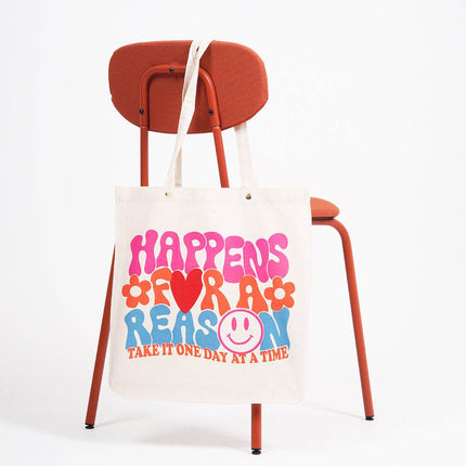 Everything Happens For A Reason Tote Bag - HASHTACK