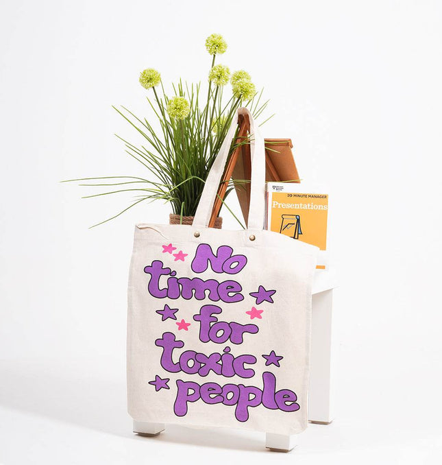 No Time For Toxic People Tote Bag - HASHTACK